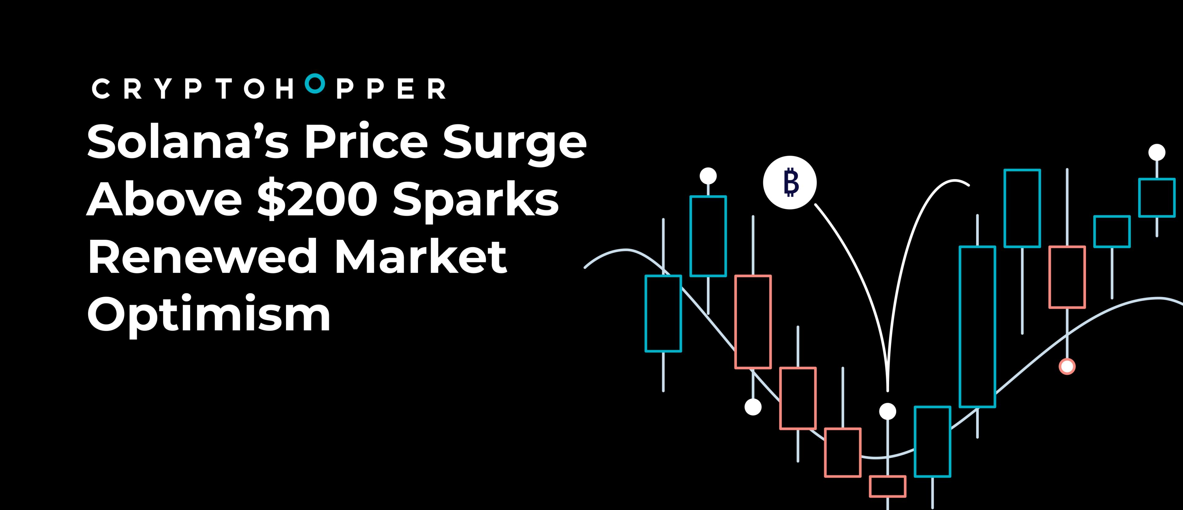 Solana’s Price Surge Above $200 Sparks Renewed Market Optimism